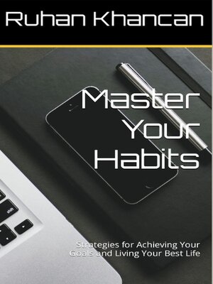 cover image of Master Your Habits